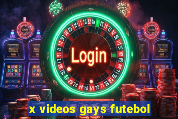 x videos gays futebol